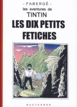 Fetiches-3-Dix-Petits-Tintin