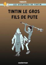 Gros-Fils-de-Pute-Tintin