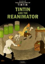 Reanimator-Tintin-by-Muzski
