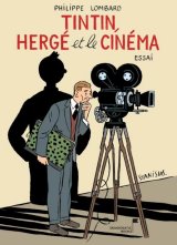 Herge-et-la-Cinema-Tintin-by-Philippe-Lombard