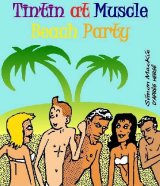 Muscle-Beach-Party-Tintin-by-Simon-Mackie