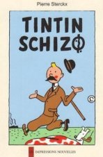 Schizo-by-pierre-sterckx-Tintin