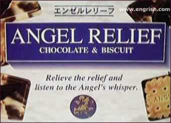 Angel Relief, an example of
broken Japanese English. Click on 
image to visit www.Engrish.com