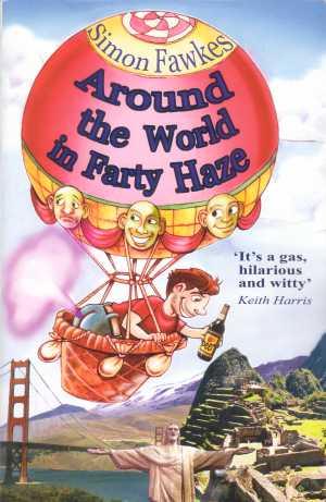 Around the World in Farty Haze by Simon Fawkes