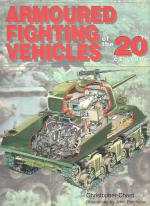 Armoured Fighting Vehicles of the 20th Century