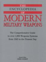 Encyclopedia of Modern Military Weapons